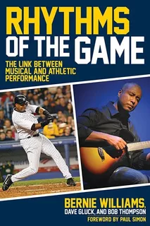 Libro: Rhythms Of The Game: The Link Between Musical And