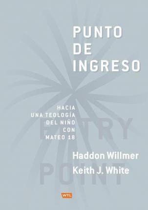 Libro Punto De Ingreso - Haddon Willmer
