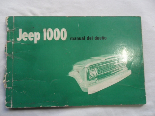 Manual Jeep Gladiator 1000 Instrucciones Guantera Usuario 