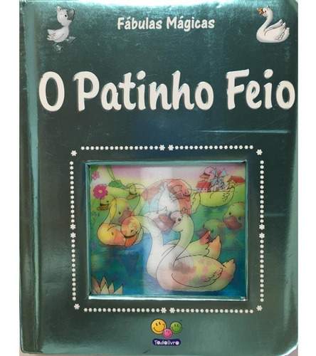 O Gato De Botas + Cachinhos Dourados + O Patinho Feio