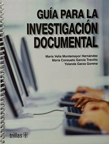 Libro Guía Para La Investigación Documental De Maria Veli Mo