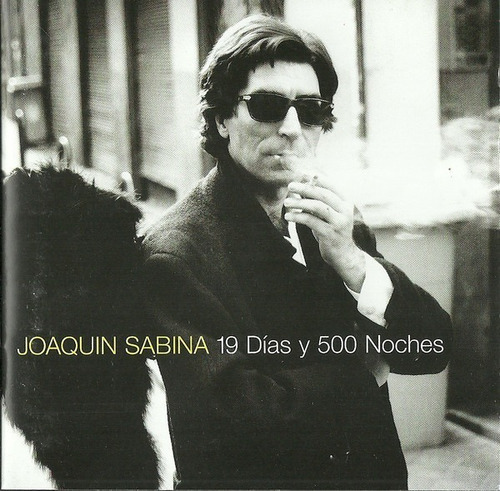 Joaquín Sabina* Cd: 19 Días Y 500 Noches* Argentina 1999 