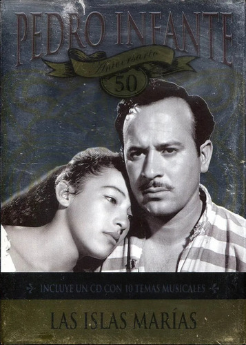 Pedro Infante 50 Aniversario Las Islas Marias Dvd+cd