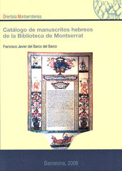 Catalogo De Manuscritos Hebreos De La Biblioteca De Monts...