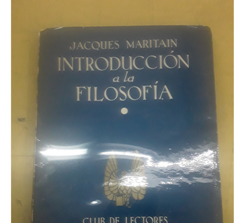 Introducción A La Filosofía - Jacques Maritain 