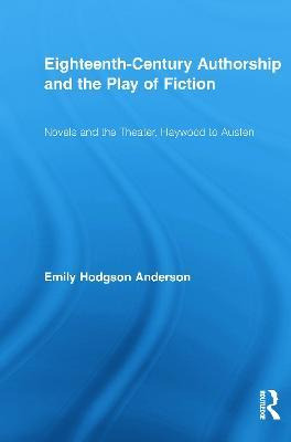 Libro Eighteenth-century Authorship And The Play Of Ficti...