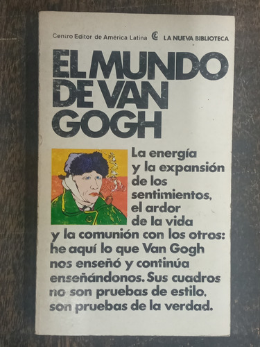 El Mundo De Van Gogh * Mario De Micheli * Ceal *