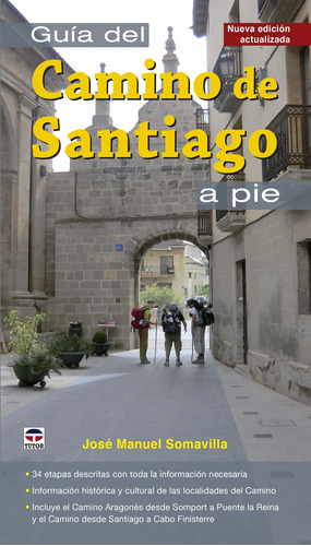 Libro - Guía Del Camino De Santiago A Pie 
