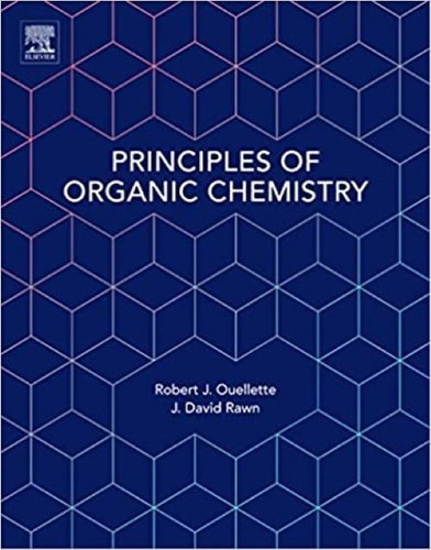 Principles Of Organic Chemistry Robert J. Ouellette