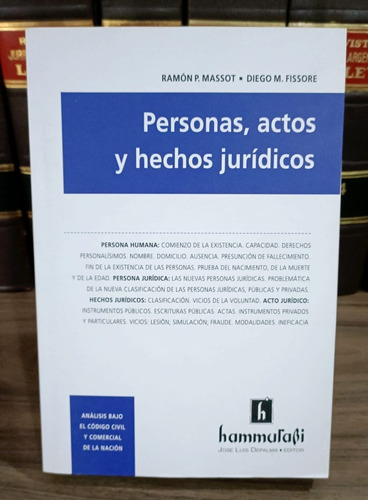 Personas, Actos Y Hechos Jurídicos / Massot - Fissore