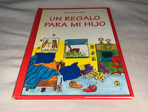 Un Regalo Para Mi Hijo - Jaudon Ferrer - Vergara Y Riba (Usado)