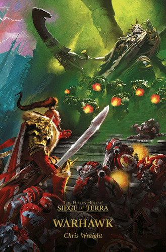 Libro: Warhawk (6) (horus Heresy: Siege Of Terra)