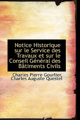 Libro Notice Historique Sur Le Service Des Travaux Et Sur...