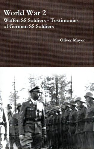 World War 2, De Mayer, Oliver. Editorial Lulu Pr, Tapa Dura En Inglés