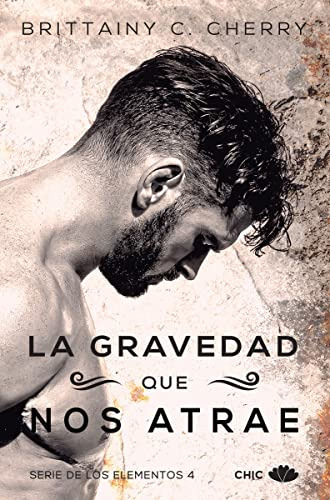 La Gravedad Que Nos Atrae -principal Chic-