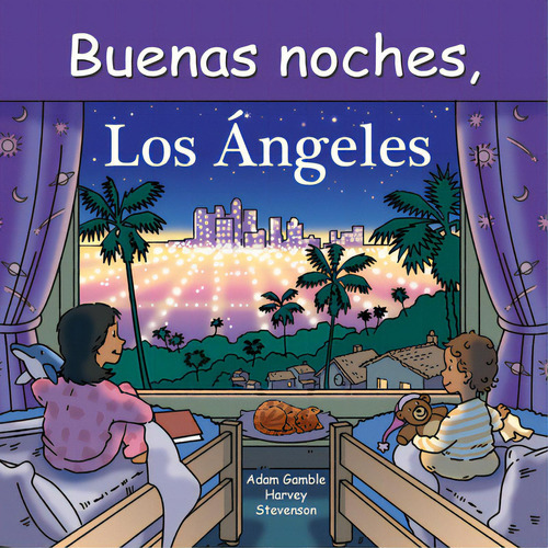 Buenas Noches, Los Ãângeles, De Gamble, Adam. Editorial Goodnight Books, Tapa Dura En Español