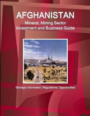 Libro Afghanistan Mineral, Mining Sector Investment And B...
