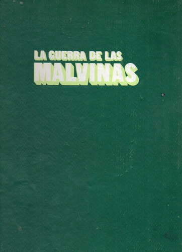 La Guerra De Malvinas Argentinas - 2 Tomos Usado Impecable!!