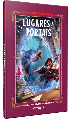 Dungeons & Dragons: Lugares & Portais, De Andrew Stacy; Wheeler. Editorial Excelsior Book One, Capa Mole Em Português
