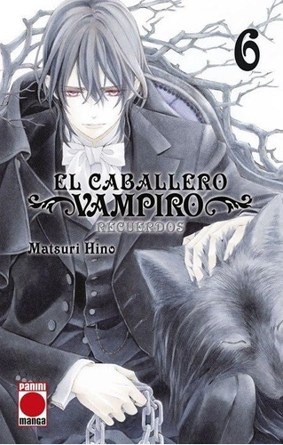 Libro Caballero Vampiro Recuerdos 06 - Matsuri Hino