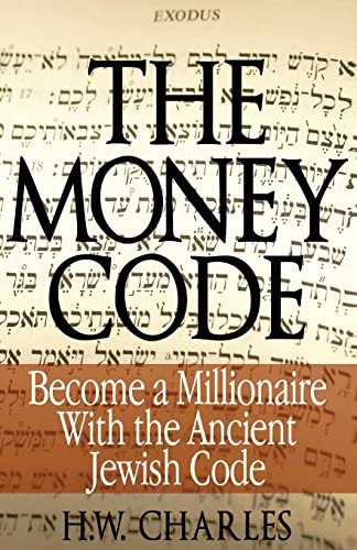 The Money Code, De H W Charles. Editorial Universal Power Publishing, Tapa Blanda En Inglés