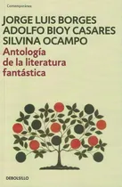 Comprar Antologia De La Literatura Fantastica-jorge Luis, Borges