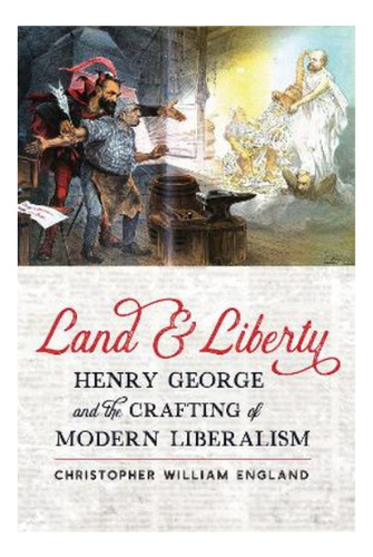 Land And Liberty - Christopher William England. Eb7
