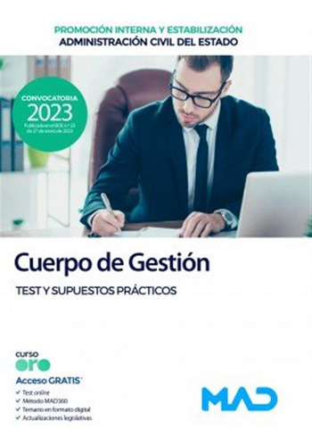 Cuerpo Gestion Administracion Civil Estado (pro - 7 Editores