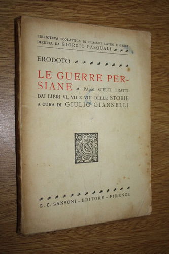 Erodoto - Le Guerre Persiane - G. Gianelli (griego/italiano)