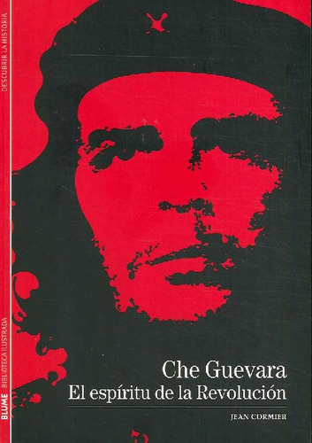 Libro Che Guevara El Espiritu De La Revolución De Jean Cormi
