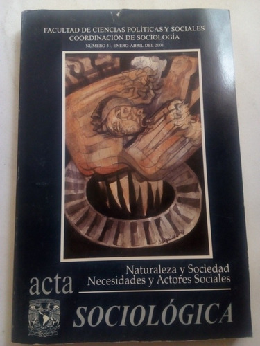 Revista Acta Sociológica Enero Abril De 2001