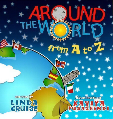 Around The World From A To Z, De Linda Cruise. Editorial Tandem Light Press, Tapa Dura En Inglés