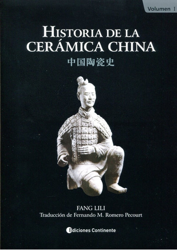 Libro Historia De La Ceramica China - 2 Tomos - Lili Fang