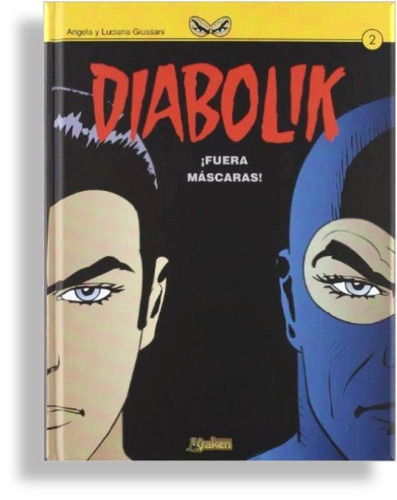 Diabolik 2 ¡fuera De Mascara!