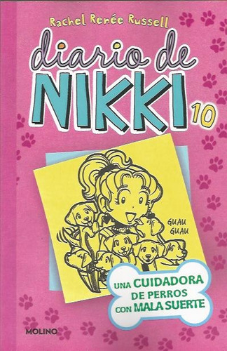 Diario De Nikki 10 (tb) Una Cuidadora De - Rachel Rene+//0- 