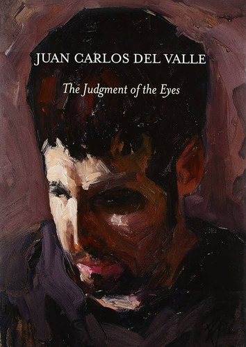 Judgment Of The Eyes, The, De Del Valle Juan Carlos. Editorial Rm, Tapa Blanda, Edición 1 En Inglés