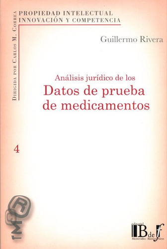 Analisis De Los Datos De Prueba De Medicamentos, De Rivera, Guillermo. Editorial B De F, Tapa Blanda En Español, 2011