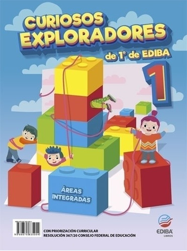 Curiosos Exploradores 1 Areas Integradas - Ediba 
