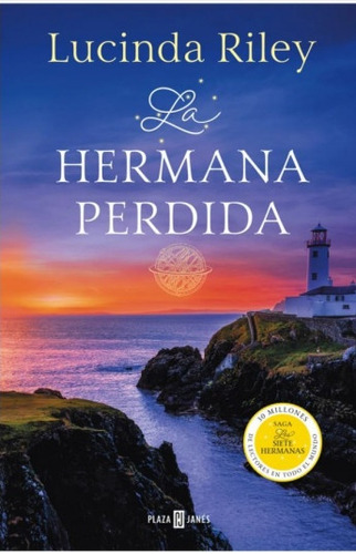 La Hermana Perdida*.. - Lucinda Riley