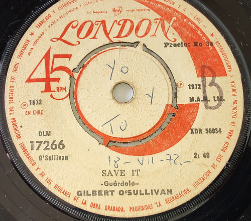 Vinilo Single De Gilbert Osullivan Save It (ac53 (Usado)
