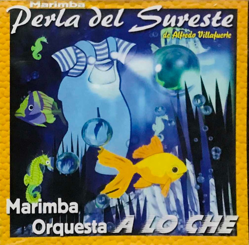 Perla Del Sureste, Marimba Orquesta A Lo Chico Che Cd Nuevo