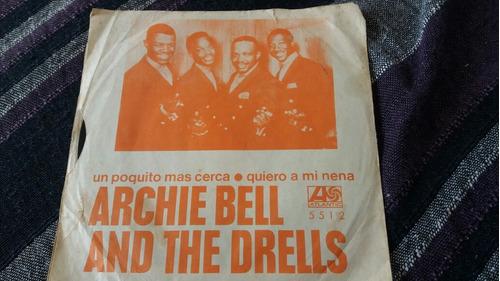 Vinilo Single De Archie Bell And The Drells  ( L L 90