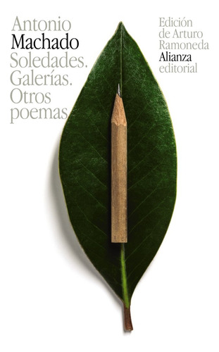 Soledades Galerias Otros Poemas - Machado, Antonio