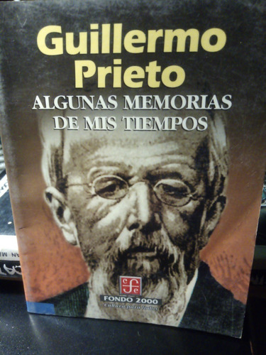 Algunas Memorias De Mis Tiempos (Usado)