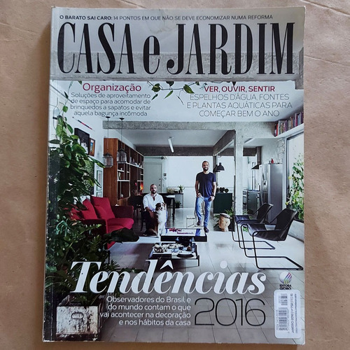 Revista Casa E Jardim 732 Jan2016 Tendências 2016 Hábitos S2