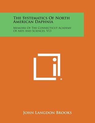 Libro The Systematics Of North American Daphnia: Memoirs ...