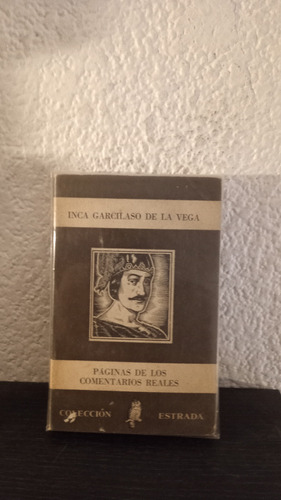 Paginas De Los Comentarios Reales - I. Garcilaso De La Vega