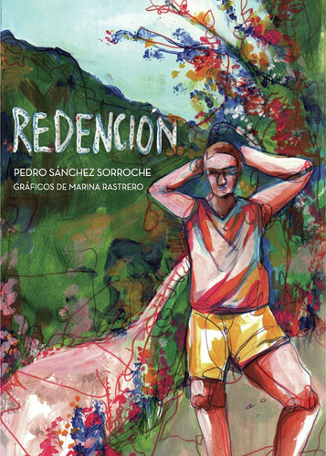 Redención., De Sánchez Sorroche , Pedro.., Vol. 1.0. Editorial Punto Rojo Libros S.l., Tapa Blanda, Edición 1.0 En Español, 2032