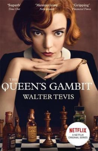 The Queen's Gambit - Walter Tevis Now A Major Netflix Drama