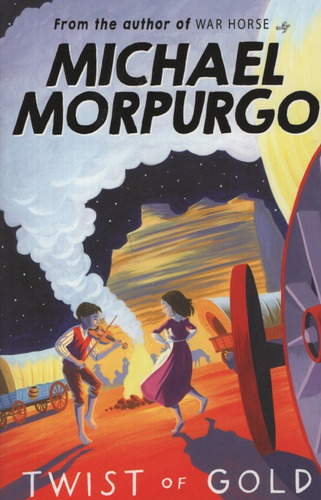 Libro Twist Of Gold - Michael Morpurgo - Egmont